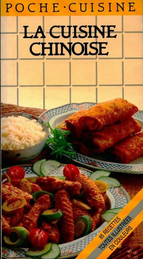 La cuisine chinoise - Collectif